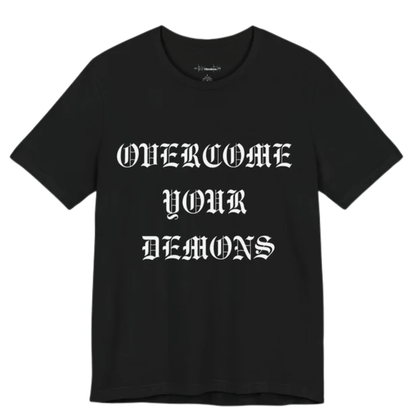 Remember to Overcome Your Demons Tee