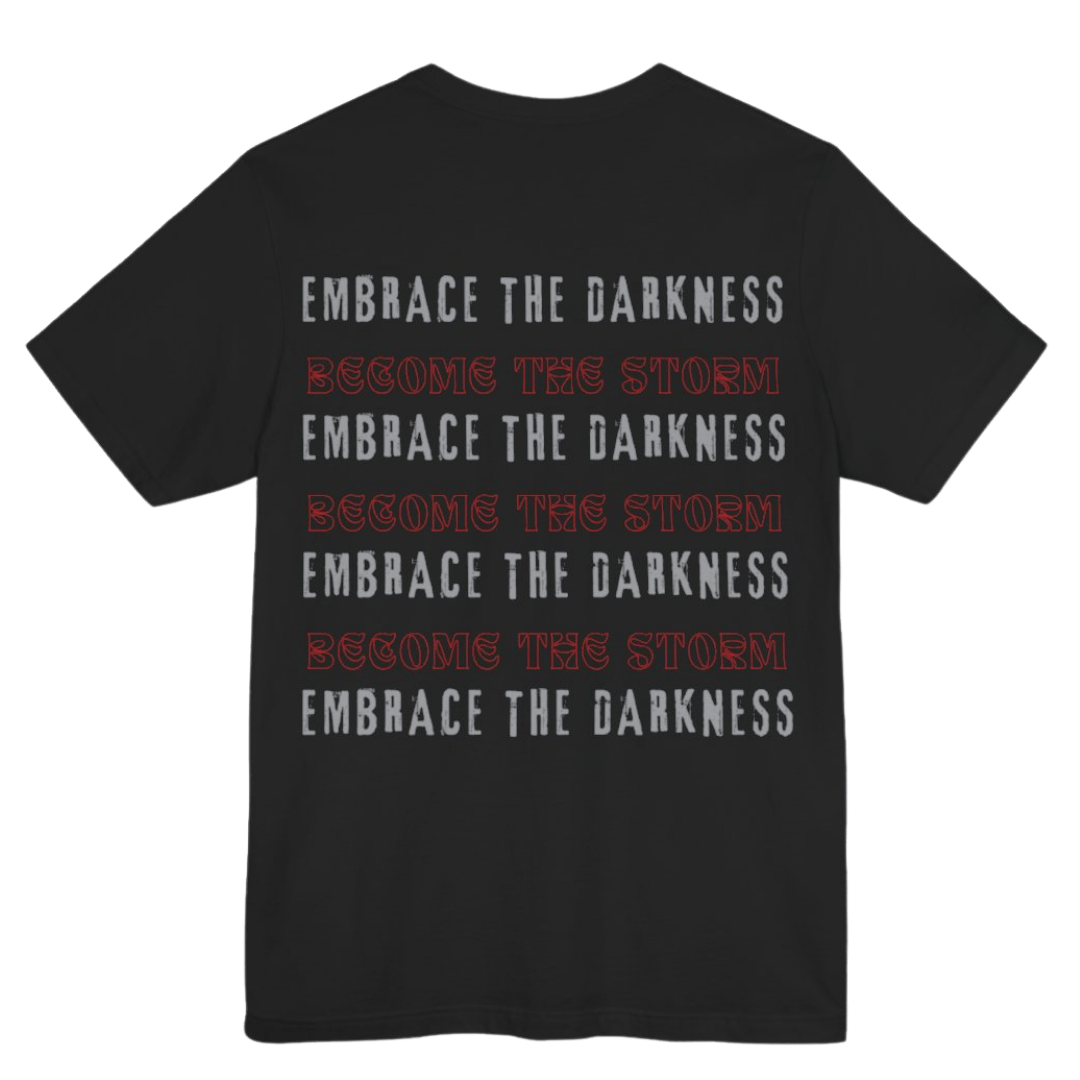 Embrace the Darkness Tee