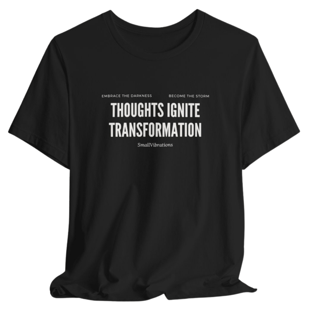 Embrace the Thoughts Tee