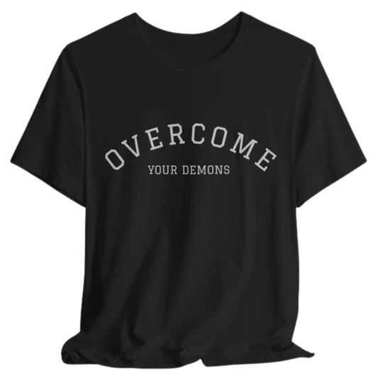 Overcome Your Demons Classic Tee